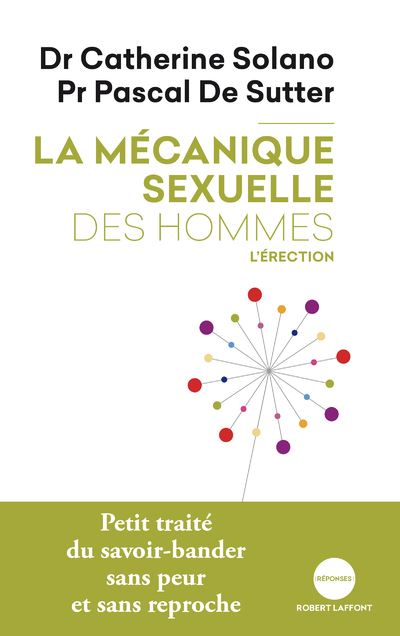 La mécanique sexuelle des hommes : l'érection